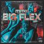 Big Flex (Explicit)