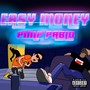 Easy Money (Explicit)