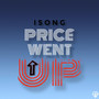 Price Went Up (Explicit)