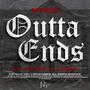 Outta Ends (Explicit)