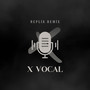 X Vocal