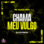 Chama meu Vulgo (Explicit)