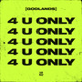 4 U Only EP