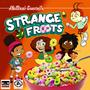 Strange Froots