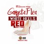 White Heels Red Bottoms (Explicit)