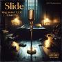 Slide (feat. XJC & Baretta) [Explicit]