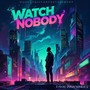 Watch Nobody