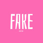 Fake