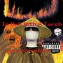 In Hell With A Torch (Explicit)