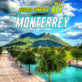 Quieres Sentirte Rey Ven a Monterrey