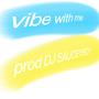 Vibe With Me (feat. DJ Sauceyboy) [Radio Edit] [Explicit]