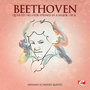 Beethoven: Quartet No. 5 for Strings in A Major, Op. 18 (Digitally Remastered)