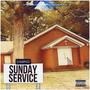 Sunday Service (Explicit)