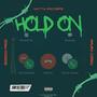 Hold On (feat. Bossio Pros & Mauri Corey) [Explicit]