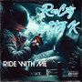 Ride With Me (Explicit)