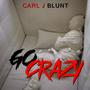 Go Crazy (Explicit)