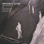 Invisible Cities