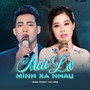 Mai Lỡ Mình Xa Nhau (feat. Thúy Hằng)