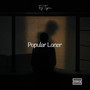 Popular Loner (Explicit)