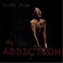 My Addiction (Addictive Mix)