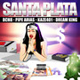 Santa Plata (Explicit)