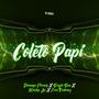 Coleto Papi (feat. Karlos Jp, Ever Ordonez & Sergio Sax)