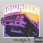 LOWRIDER (Explicit)