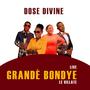 Grandè BONDYE (live le villate) (Live)