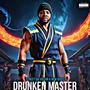 Drunken Master (Explicit)