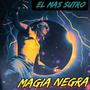 MAGIA NEGRA