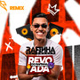 Revoada do Rafinha (Remix) [Explicit]