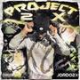 PROJECT 2X (Explicit)