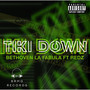 Tiki Down (Explicit)