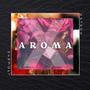 AROMA (feat. JTowers)