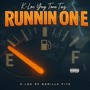 Runnin on E (Explicit)
