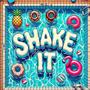 Shake It (Explicit)