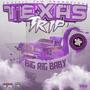 Texas Trip (Explicit)