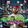 Money Makin N Mackin 2 (Explicit)
