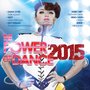 The Power of DANCE 2015