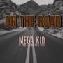 On The Road (feat. Lil Tekkm.l & Yaw Legend)