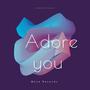 Adore You (feat. Woza Logan) [Gqom Remix]