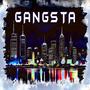 GANGSTA (Explicit)