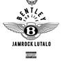 BENTLEY FOR LIFE (Explicit)