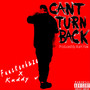 Can't Turn Back (Explicit)