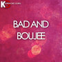 Bad and Boujee - Single (Karaoke Version)