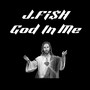 God In Me (Explicit)