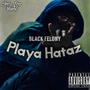 Playa Hataz (Explicit)