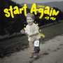 Start Again (VIP Mix)