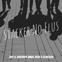 Stacker No Flus (Explicit)