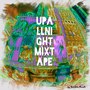 Upallnightmixtape